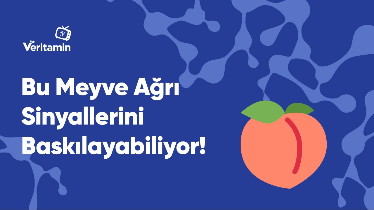 Bu Meyve Ağrı Sinyallerini Baskılayabiliyor!